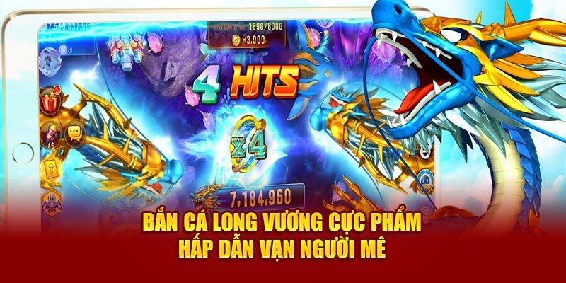 Săn Long Vương là trải nghiệm cực thú vị tại bắn cá đổi thưởng Go99